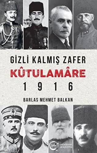 Gizli Kalmış Zafer Kutulamare 1916 - 1