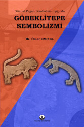 Göbeklitepe Sembolizmi - 1