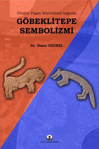 Göbeklitepe Sembolizmi - 1