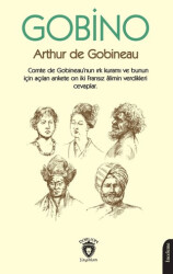 Gobino Comte de Gobineaunun Irk Kuramı ve Bunun İçin Açılan Ankete On İki Fransız Alimin Verdikleri Cevaplar - 1