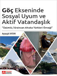 Göç Ekseninde Sosyal Uyum ve Aktif Vatandaşlık - 1