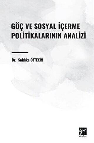 Göç ve Sosyal İçerme Politikalarının Analizi - 1