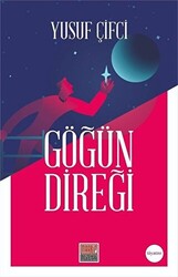 Göğün Direği - 1