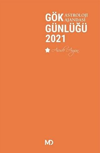 Gök Günlüğü - Astroloji Ajandası 2021 - 1