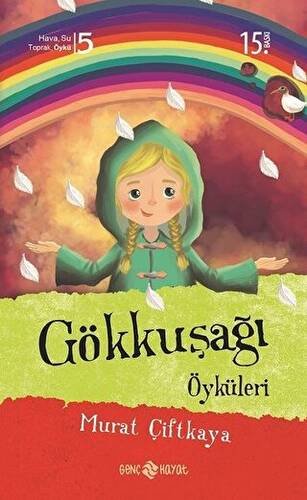 Gökkuşağı Öyküleri - 1