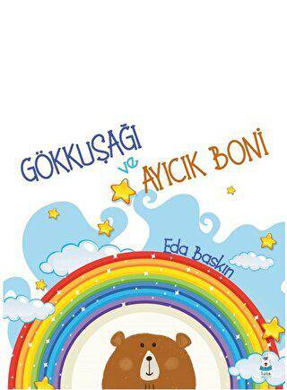 Gökkuşağı ve Ayıcık Boni - 1