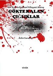 Gökte Kalan Çığlıklar - 1