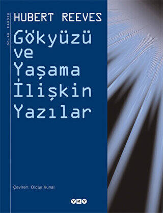 Gökyüzü ve Yaşama İlişkin Yazılar - 1