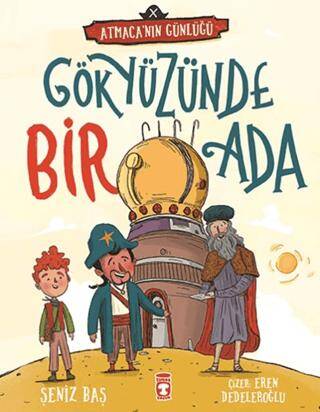 Gökyüzünde Bir Ada – Atmaca’nın Günlüğü - 1