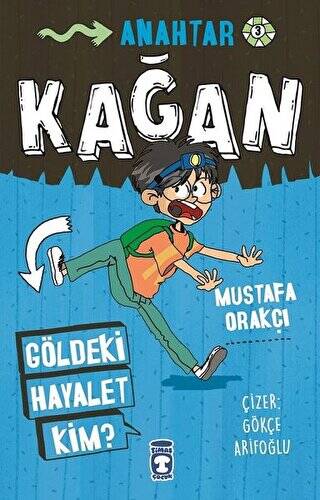 Göldeki Hayalet Kim? - Kağan - 1