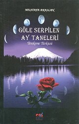 Göle Serpilen Ay Taneleri - 1