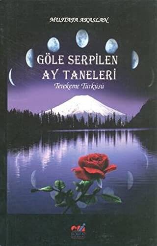 Göle Serpilen Ay Taneleri - 1