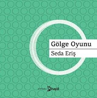 Gölge Oyunu - 1