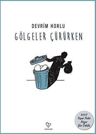 Gölgeler Çürürken - 1