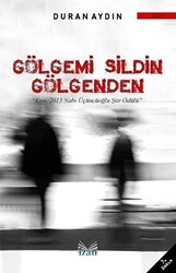 Gölgemi Sildin Gölgenden - 1