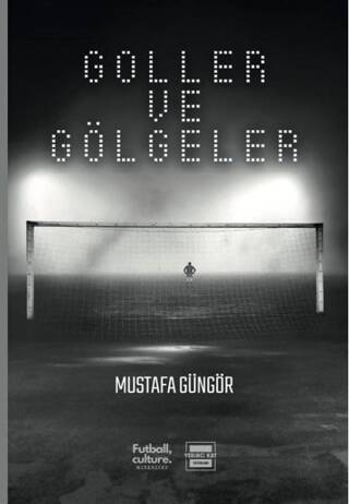 Goller ve Gölgeler - 1