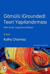 Gömülü Grounded Teori Yapılandırması Nitel Analiz Uygulama Rehberi - 1