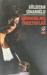 Gönderilmiş Mektuplar - 1