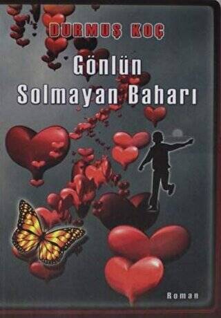 Gönlün Solmayan Baharı - 1