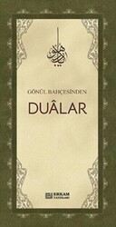 Gönül Bahçesinden Dualar - 1