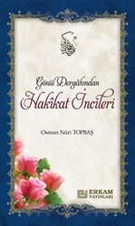 Gönül Dergahından Hakikat İncileri - 1