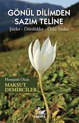 Gönül Dilimden Sazım Teline - 1