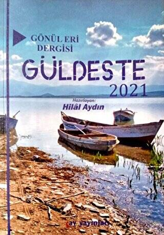 Gönül Eri Dergisi - Güldeste Aralık 2021 - 1