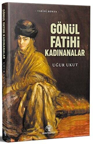 Gönül Fatihleri Kadınanalar - 1