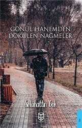 Gönül Hanemden Dökülen Nağmeler - 1