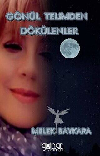 Gönül Telimden Dökülenler - 1