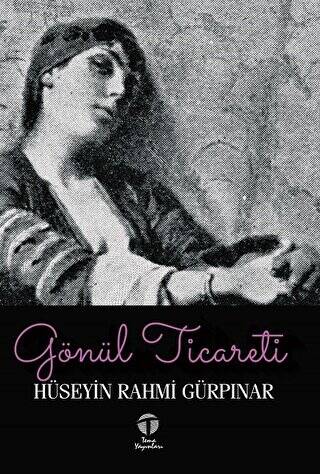 Gönül Ticareti - 1