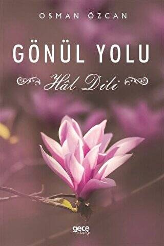 Gönül Yolu - 1