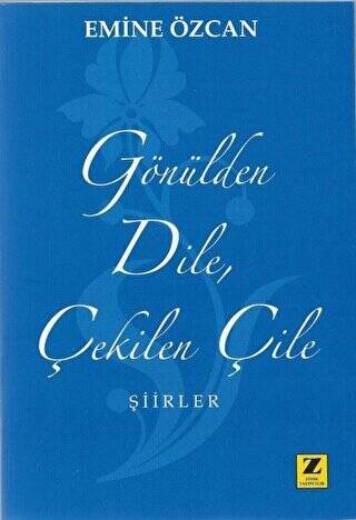 Gönülden Dile Çekilen Çile - 1