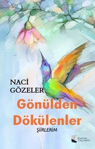 Gönülden Dökülenler - 1