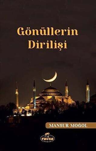 Gönüllerin Dirilişi - 1