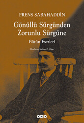 Gönüllü Sürgünden Zorunlu Sürgüne - 1