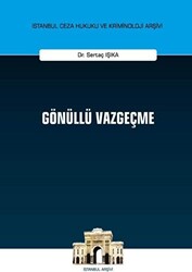 Gönüllü Vazgeçme - 1