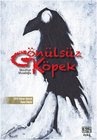 Gönülsüz Köpek - 1