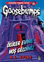 Goosebumps - Ölüler Evine Hoş Geldiniz - 1