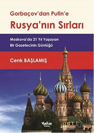 Gorbaçov`dan Putin`e Rusya`nın Sırları - 1