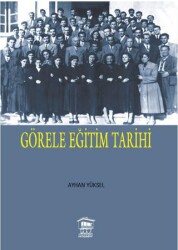 Görele Eğitim Tarihi - 1