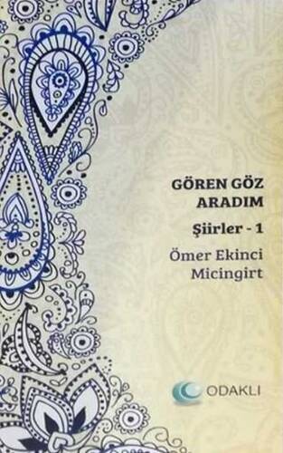 Gören Göz Aradım Şiirler 124 - 1