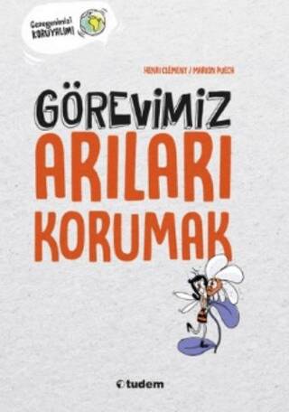 Görevimiz Arıları Korumak - 1