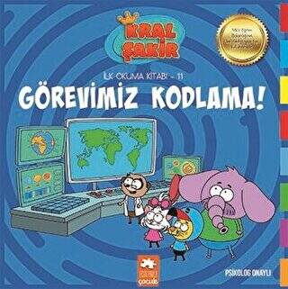 Görevimiz Kodlama - Kral Şakir İlk Okuma Kitabı 11 - 1