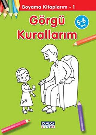 Görgü Kurallarım - Boyama Kitaplarım 1 - 1