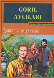 Goril Avcıları - 1