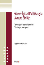 Görsel - İşitsel Politikasıyla Avrupa Birliği - 1