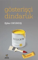 Gösterişçi Dindarlık - 1