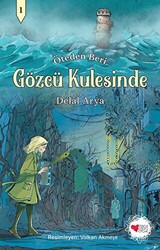 Gözcü Kulesinde - Öteden Beri 1 - 1