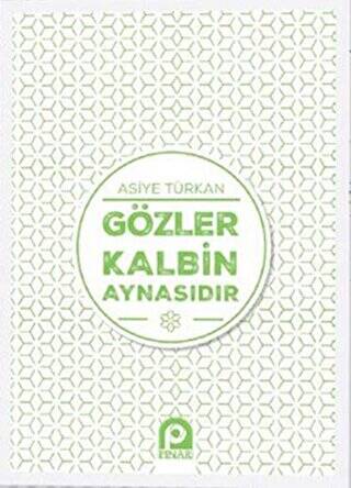 Gözler Kalbin Aynasıdır - 1